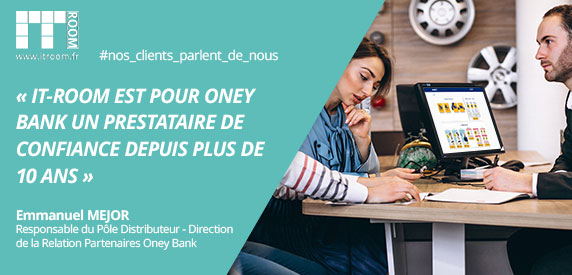 ONEY BANK – Témoignage client