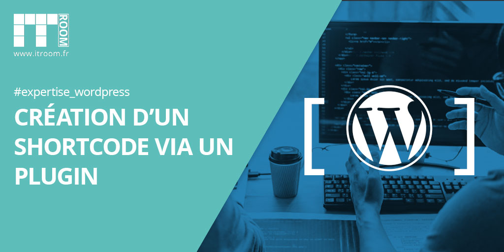 Création d’un shortcode via un plugin