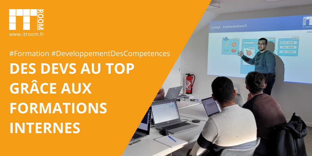 Des devs au top grâce aux formations internes