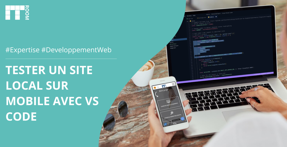 Tester un site local sur mobile avec Visual Studio Code