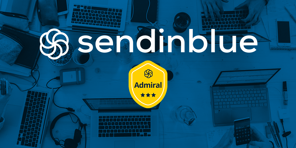 Notre agence web Lille,  partenaire Sendinblue (niveau ADMIRAL)