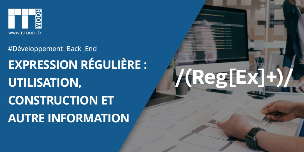 tout savoir sur les regex